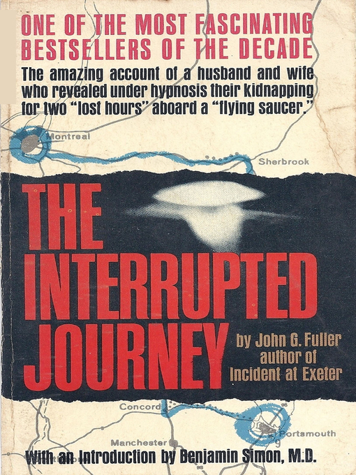 Title details for The Interrupted Journey by John G. Fuller - Available